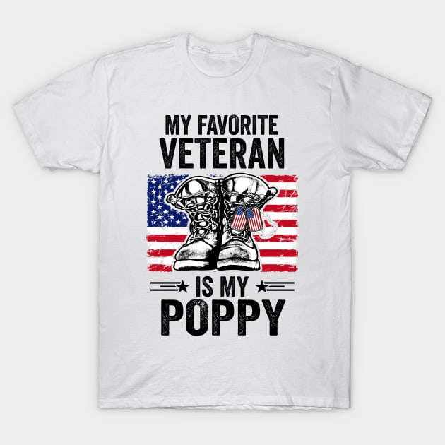 Father Veterans Day My Favorite Veteran Is My Poppy T-Shirt by Marks Kayla